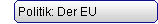 > Politik: Der EU
