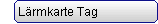 Lärmkarte Tag