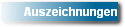   Auszeichnungen